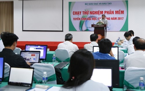 Bộ GD&ĐT thử nghiệm phần mềm tuyển sinh ĐH,CĐ 2017 tại ĐH Đông Á