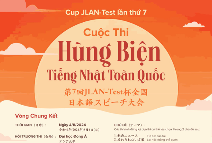 Đại học Đông Á đồng tổ chức cuộc thi hùng biện tiếng Nhật toàn quốc cup JLAN-Test lần thứ 7