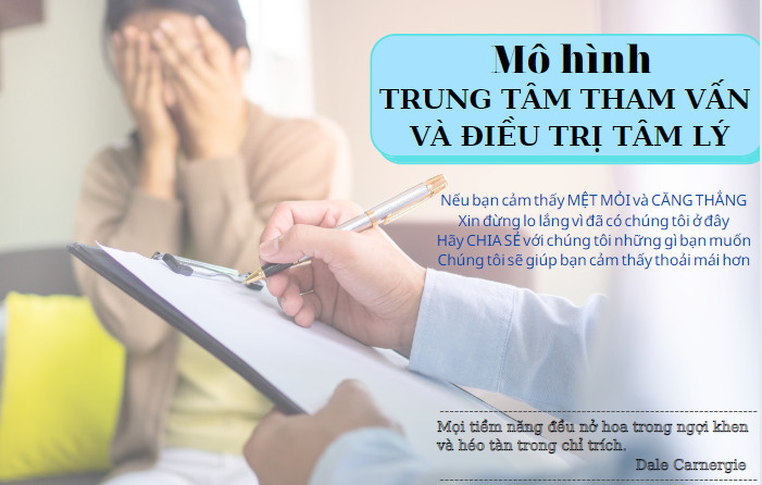 Dự án: Mô hình trung tâm tham vấn và điều trị tâm lý