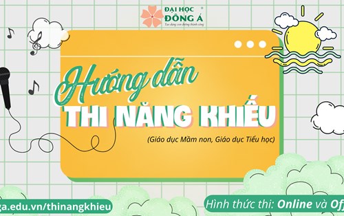 Hướng dẫn thi năng khiếu Giáo dục Mầm non và Giáo dục Tiểu học