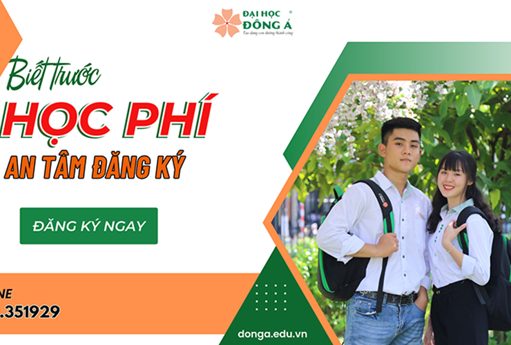 Học phí bậc đại học chính quy khóa 2023 - Đại học Đông Á