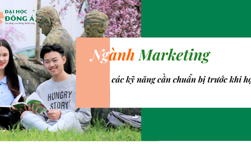 Các kĩ năng cần thiết khi học Marketing để ra trường không lo thất nghiệp