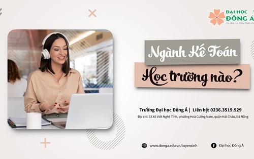 Ngành Kế Toán Học Trường Nào?  Top 7 Trường tại Việt Nam