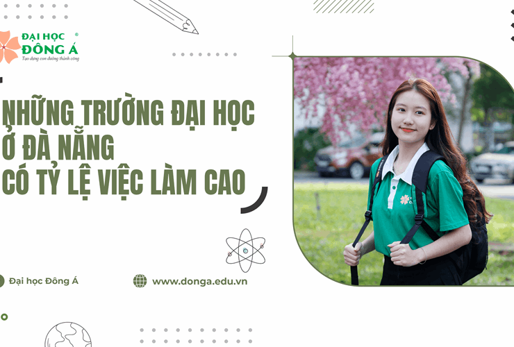 Những trường Đại học ở Đà Nẵng có tỷ lệ việc làm cao